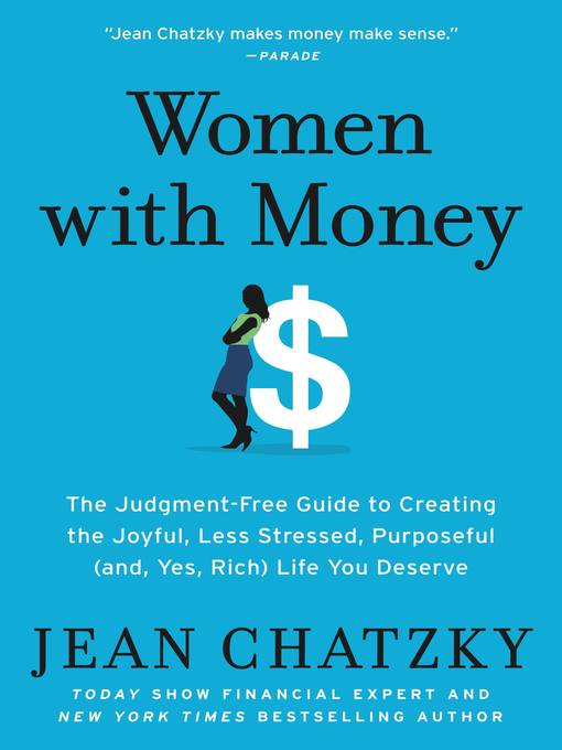 Title details for Women with Money by Jean Chatzky - Available
